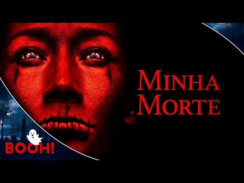 Minha M0rte (2020) ? Filme Dublado Completo e GRÁTIS ? Filme de Terror | Booh!