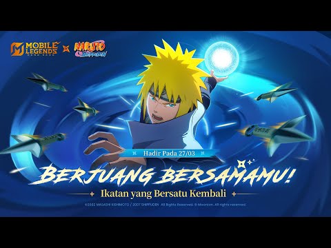 Berjuang bersamamu! Ikatan yang Bersatu Kembali | MLBB × NARUTO | Mobile Legends: Bang Bang