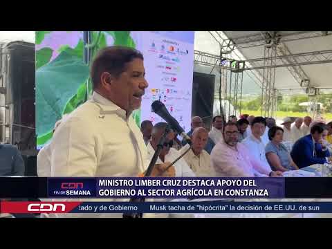 Ministro Limber Cruz destaca apoyo del gobierno al sector agrícola en constanza