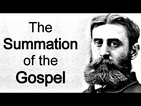 The Summation of the Gospel - B. B. Warfield