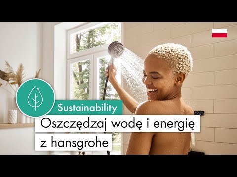 Oszczędzaj wodę i energię z hansgrohe