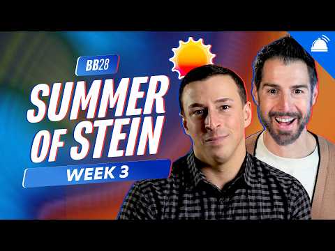Summer of Stein Big Brother 28 Week 3