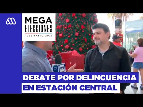 Plebiscito 2023 | El debate con alcalde por delincuencia y comercio ambulante en Estación Central
