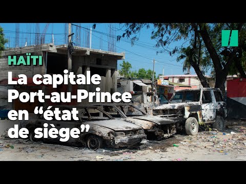 La capitale haïtienne, Port-au-Prince, en « état de siège »