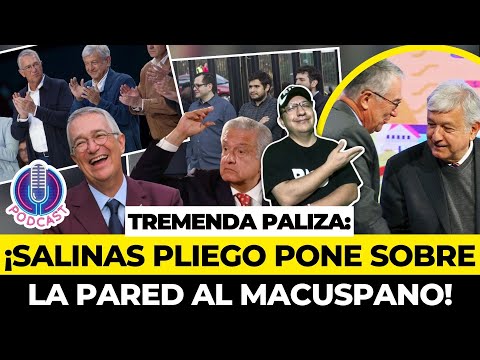 OBRADOR RECIBE LA PEOR PALIZA de SALINAS PLIEGO y pone al descubierto un 'pacto