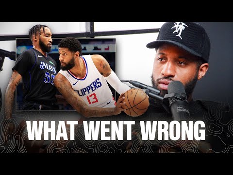 Paul George Explains What The Clippers Failed To Do In Games 5 & 6 vs Mavericks