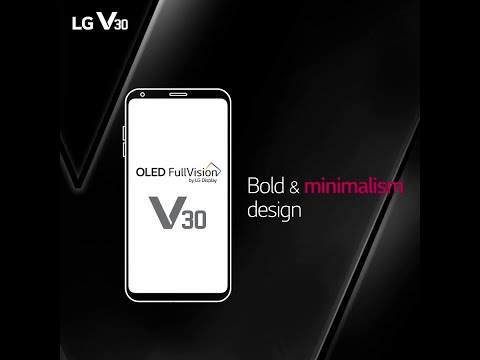 LG V30: Bold & Minimalism Design