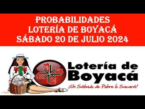 PROBABILIDADES de la LOTERIA de BOYACA Hoy Sábado 20 de julio 2024 #loteríadeboyacá