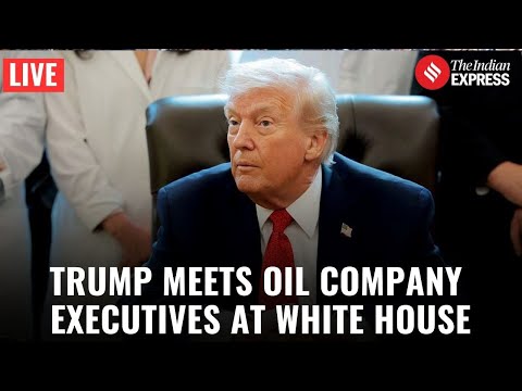 Trump LIVE: Trump Meets Oil Company Executives at White House to Discuss Energy Strategy| US News