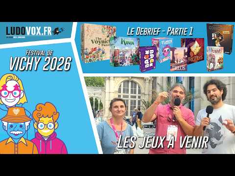 Salon des jeux Vichy 2026 - Le debrief 1/3 : Fragments; Mélodies, The Voinich Puzzle, Back to Back..