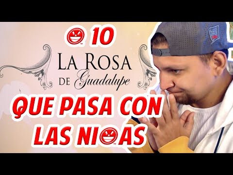 LA ROSA DE GUADALUPE COSTEÑA #10 || EL GYEREK