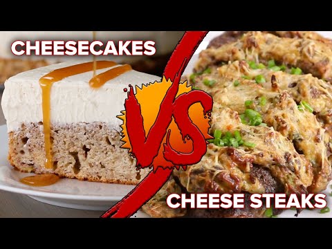 Cheesecakes Vs. Cheese Steaks