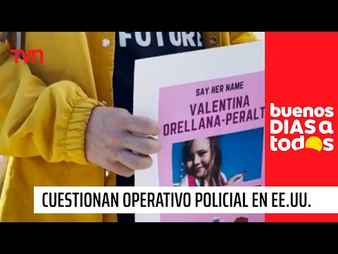 Cuestionan operativo policial que terminó con la vida de joven chilena en Estados Unidos I BDAT