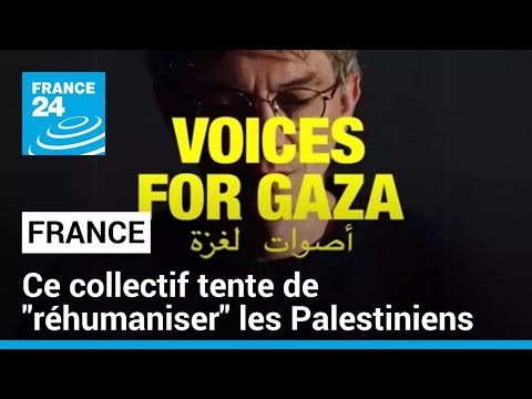 Voices for Gaza : ce collectif a pour objectif de réhumaniser les Palestiniens • FRANCE 24