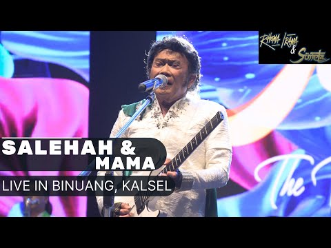 RHOMA IRAMA & SONETA GROUP - SALEHAH & MAMA (LIVE IN BINUANG)