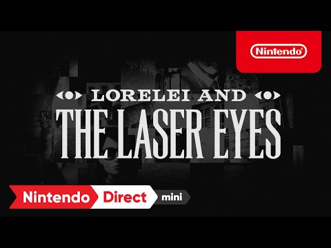 Lorelei and the Laser Eyes - Announcement Trailer - Nintendo Switch