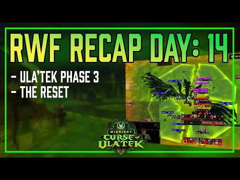 Race to World First Day 14 Recap - Ula'tek's Phase 3 Before the Reset!