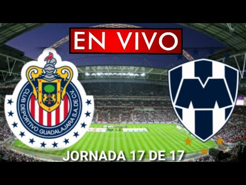 Donde ver Chivas vs. Monterrey en vivo, por la Jornada 17 de 17, Liga MX