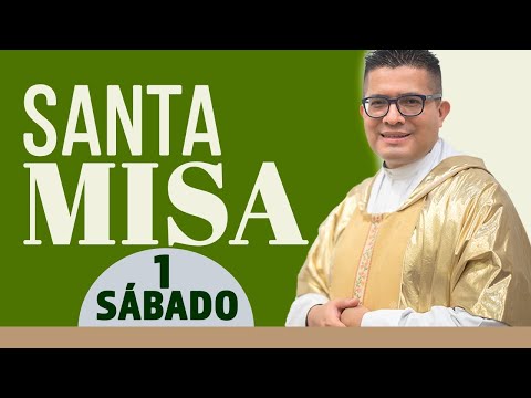 ? MISA DE HOY sábado 1 de agosto 2020 ??