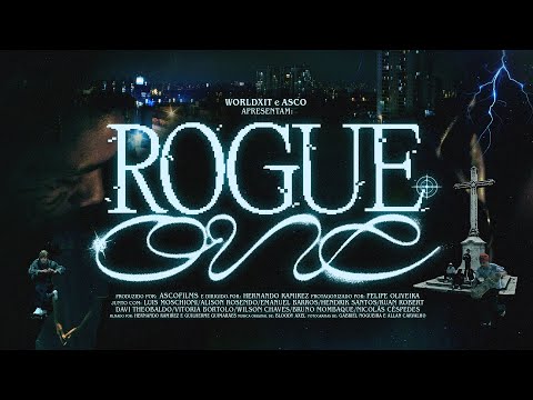 Skateboard 🛹 Worldxit X ASCO's "Rogue One" Video