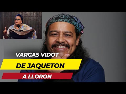 VARGAS VIDOT LLORA POR PASTORA PERO CUANDO EL INSULTA ES JAQUETON