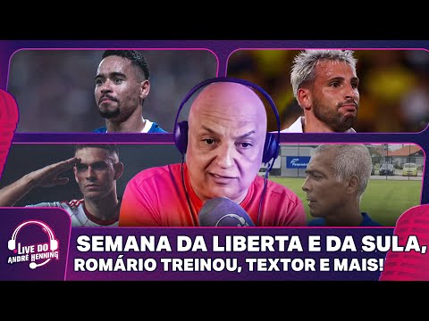 FORTALEZA FAZ 4 NO BOCA; SÃO PAULO E INTER VENCEM; TEXTOR ; ROMÁRIO TREINA E MAIS | LIVE DO ANDRÉ