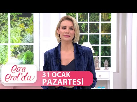 Esra Erol'da 31 Ocak Pazartesi | Tek Parça