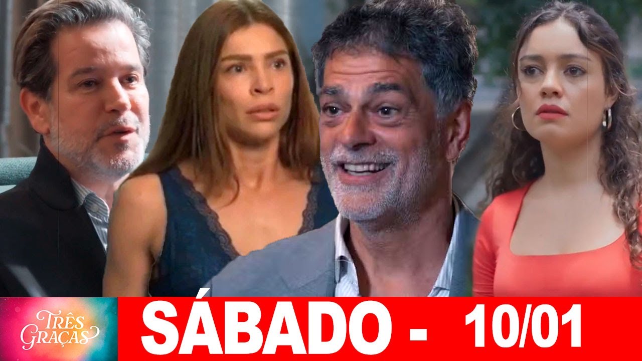 TRÊS GRAÇAS | Capitulo de hoje | Sábado (10/01/2026) RESUMÃO