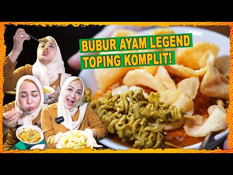 BUBUR AYAM LEGEND! TOPING KOMPLIT