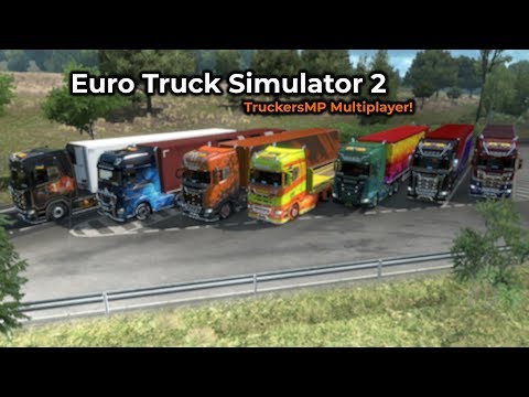 Euro Truck Simulator 2 - TruckersMP (Opname 07/02/2019)