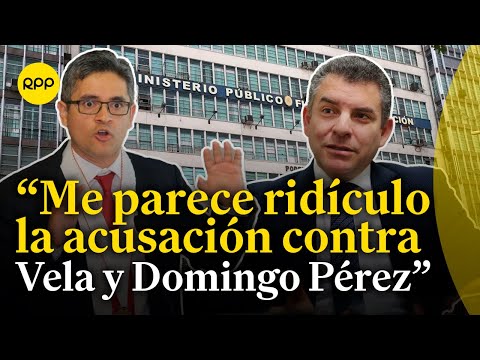Jefe de control interno abre proceso disciplinario a Rafael Vela y Domingo Pérez