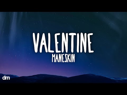 Måneskin - VALENTINE (Lyrics)