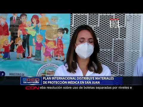 Plan Internacional distribuye materiales de protección médica en San Juan