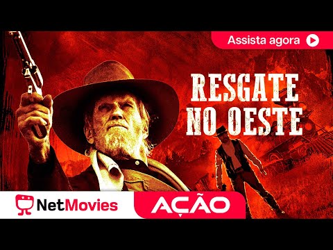 Resgate no Oeste (2016) ? Filme de Ação Completo ? Dublado | NetMovies Ação