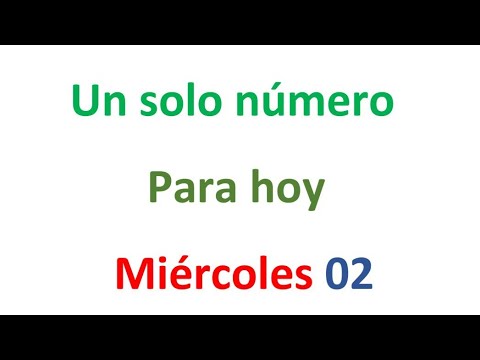 Un solo número para hoy Miércoles 02 de Octubre, El campeón de los números