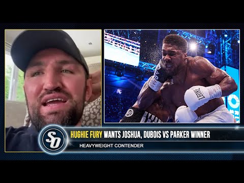 ‘I’LL END ANTHONY JOSHUA CAREER this year!’ – HUGHIE FURY PREDICTS Dubois vs Parker