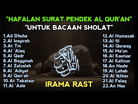 Hafalan Surat Pendek Al Qur'an Untuk Bacaan Sholat - Irama Rast