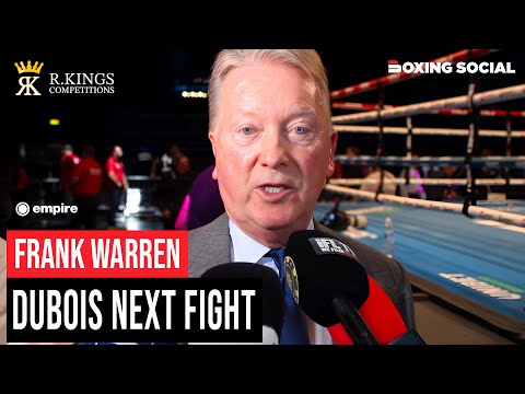 Frank Warren Makes REVEAL On Potential Next Daniel Dubois Fight