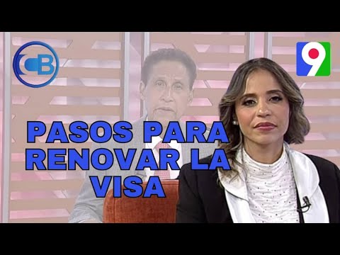 Perla Abreu, explica los pasos para renovar la Visa - Con Los Famosos