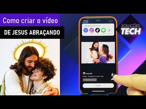 Como Criar o Vídeo de Jesus Abraçando