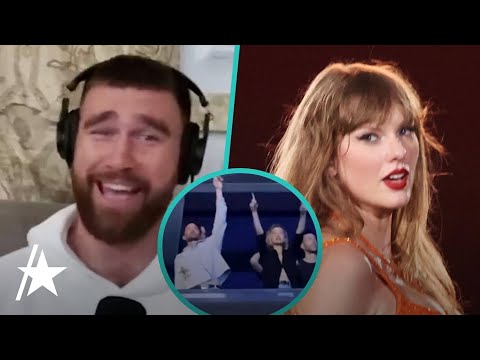 Travis Kelce RAVES Over Taylor Swift's Paris Eras Tour w/ Bradley Cooper & Gigi Hadid