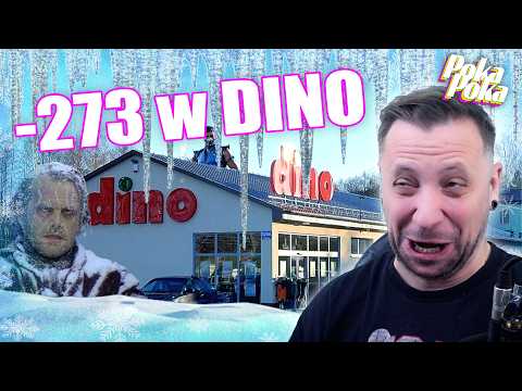 -273 stopnie Celcjusza w DINO - POKA POKA #152