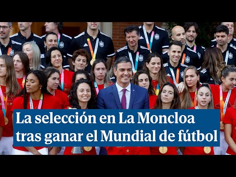 Pedro Sánchez recibe a las heroínas de la selección tras ganar el Mundial:  Sois un referente