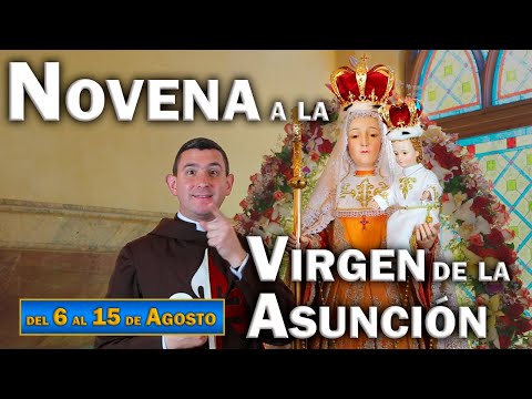 Novena a Nuestra Señora de la Asunción. Invitación. P. José B. Florez EP. Caballeros de la Virgen