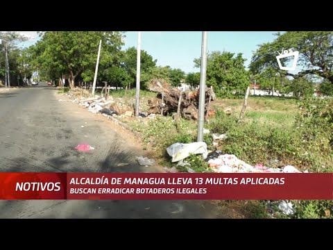 Alcaldía de Managua ha multado a varios por botar basura en sitios no autorizados