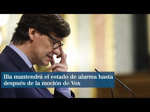 Salvador Illa mantendrá el estado de alarma hasta después de la moción de Vox