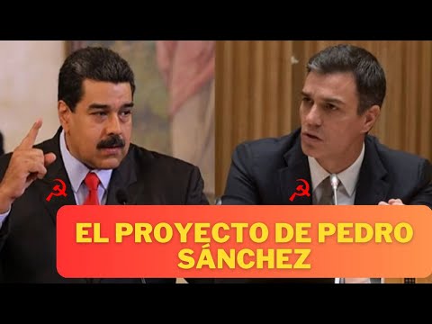 ¿ CÓMO SE COMBATE EL PROYECTO CHAVISTA DE PEDRO SÁNCHEZ? NO A ESPAÑAZUELA