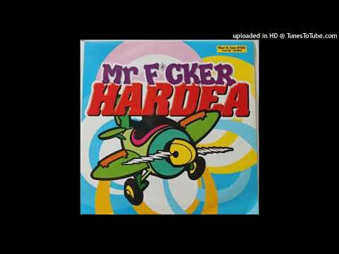 Hardea - Mr. Fcker (Bonus Hard)