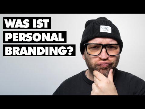 Personal Branding - Was ist das eigentlich?