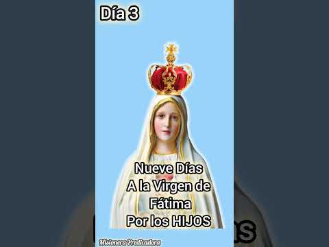 Virgen de Fátima Día 3 #virgenmaria #virgenmaría #virgende #virgendelrosario #maria #jesus #avemaria